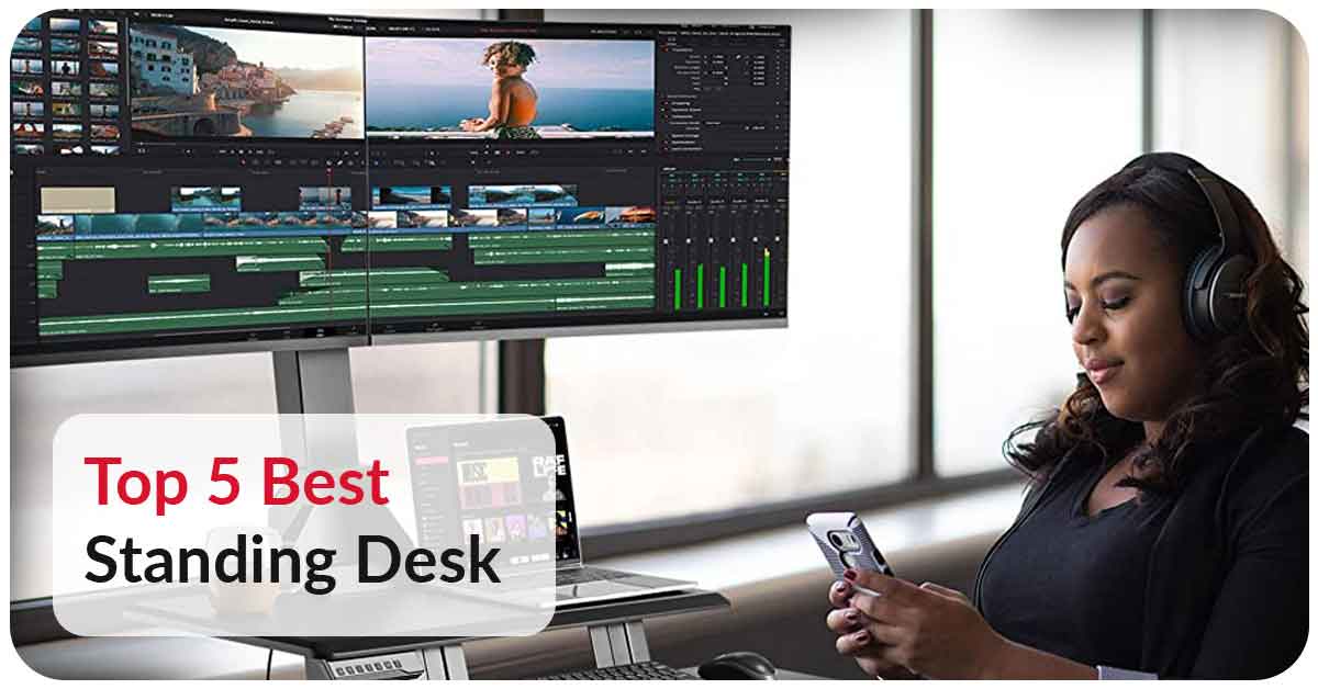 Top 5 Best Standing Desk