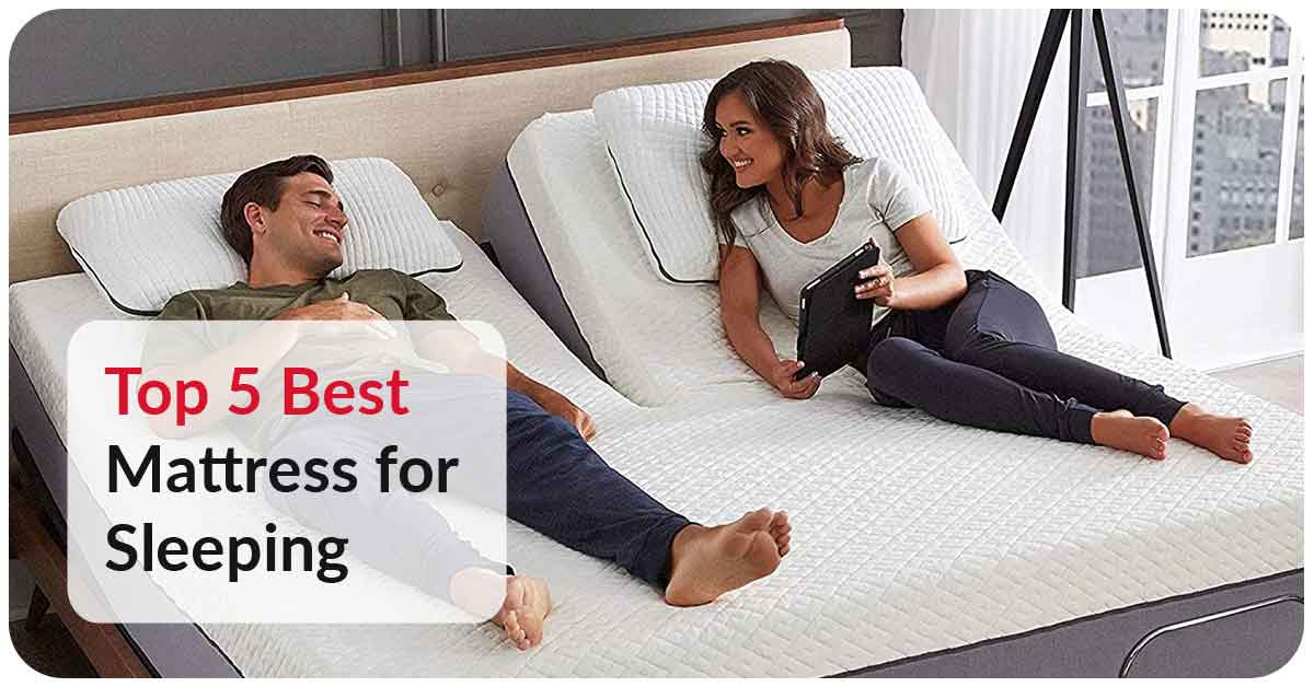 Top 5 Best Mattress for Sleeping